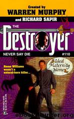 Never Say Die by Richard Sapir & Warren Murphy