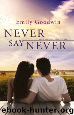 Never Say Never by Emily Goodwin