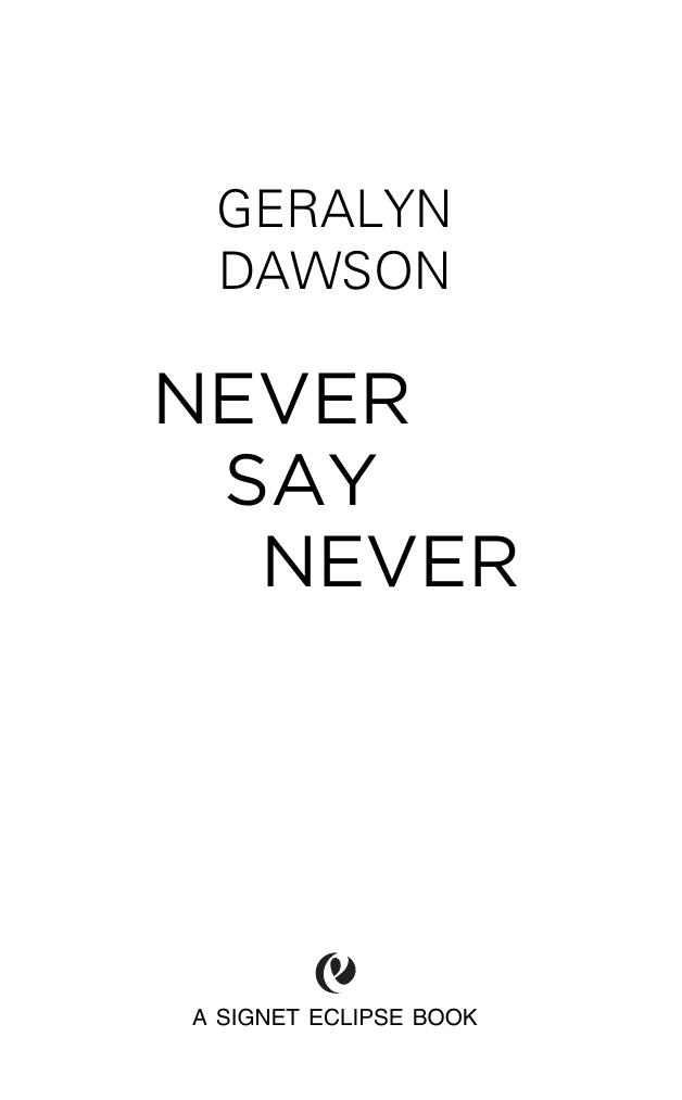 Never Say Never by Geralyn Dawson