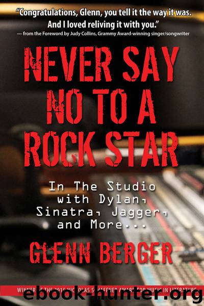 Never Say No To A Rock Star by Berger Glenn
