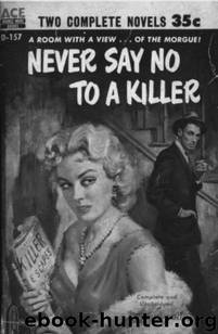 Never Say No to a Killer by Clifton Adams