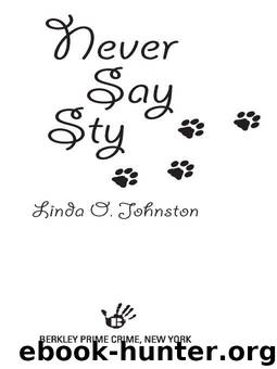 Never Say Sty by Linda O. Johnston