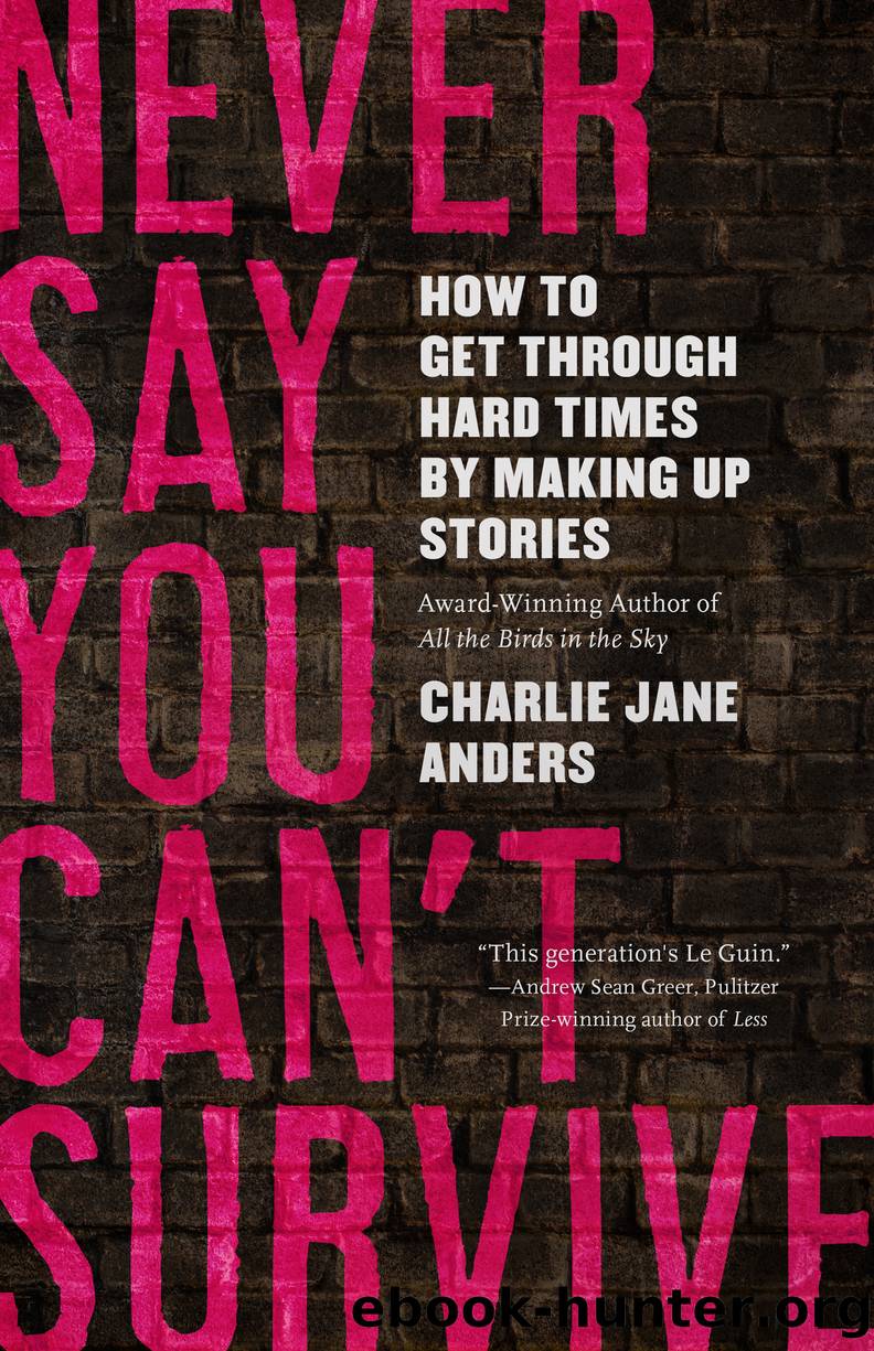Never Say You Can't Survive by Charlie Jane Anders