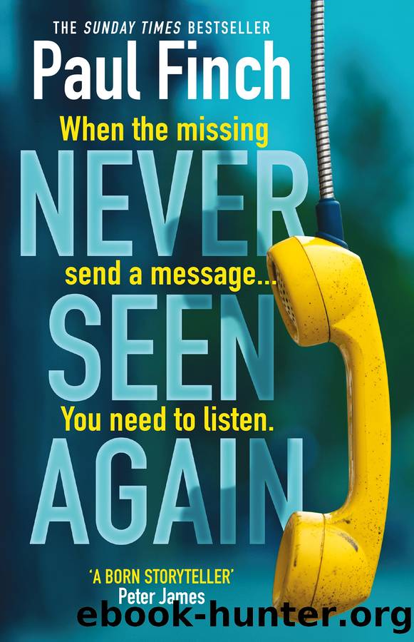 Never Seen Again by Paul Finch
