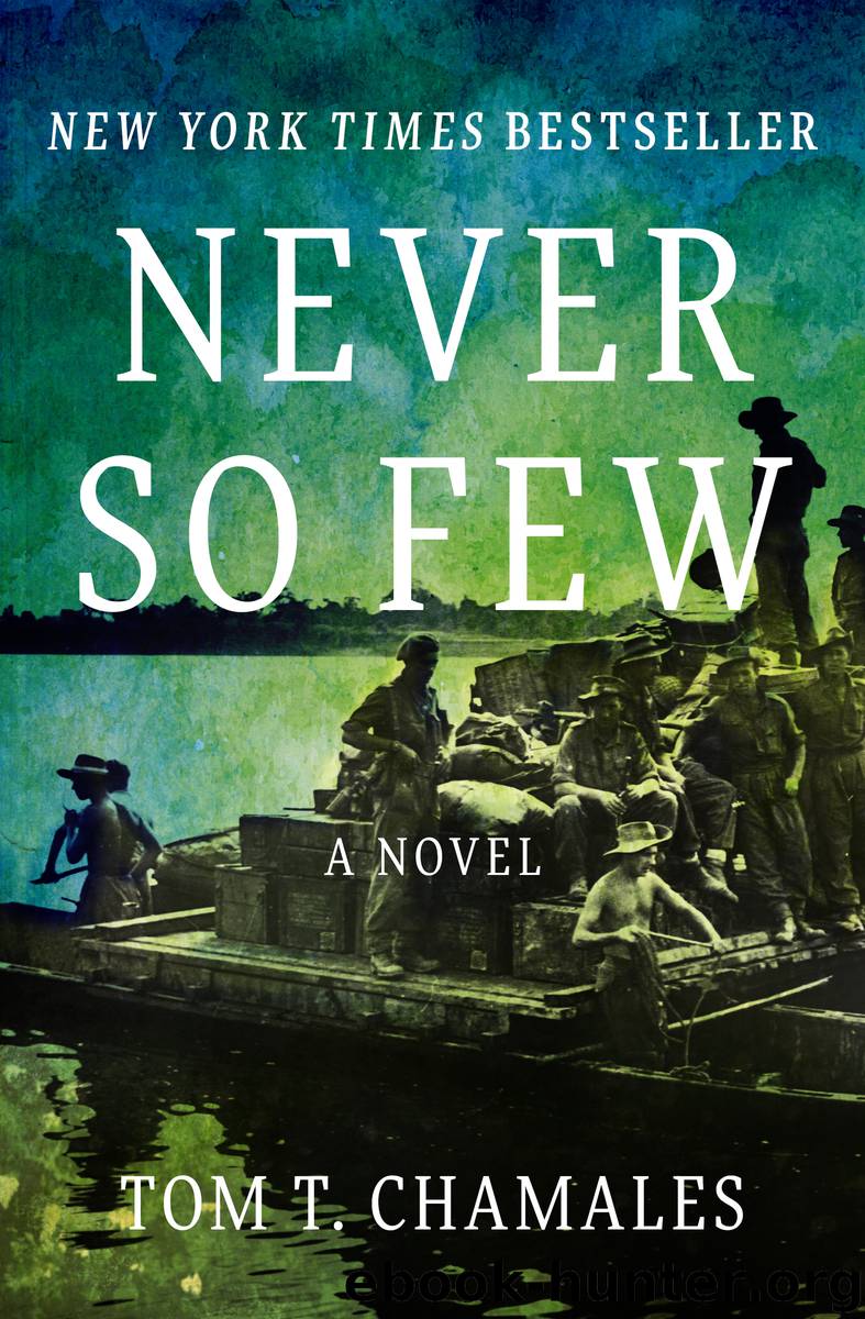 Never So Few by Chamales Tom T.;
