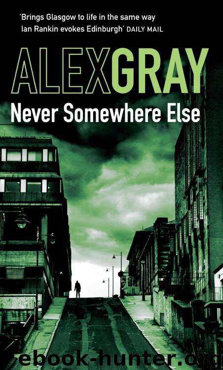 Never Somewhere Else by Alex Gray