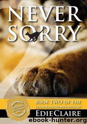 Never Sorry: Volume 2 by Edie Claire