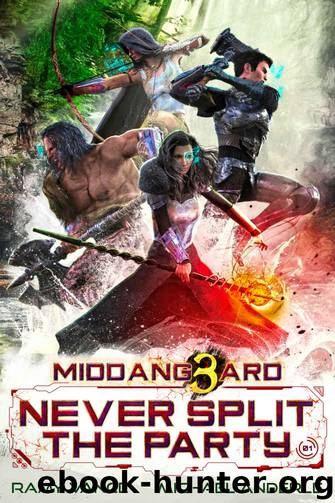 Never Split the Party by Ramy Vance & Michael Anderle