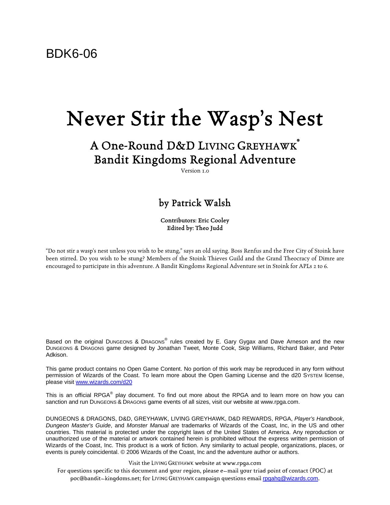 Never Stir the Waspâs Nest by Patrick Walsh