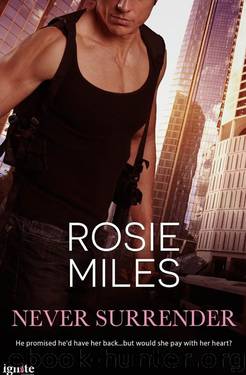 Never Surrender by Rosie Miles