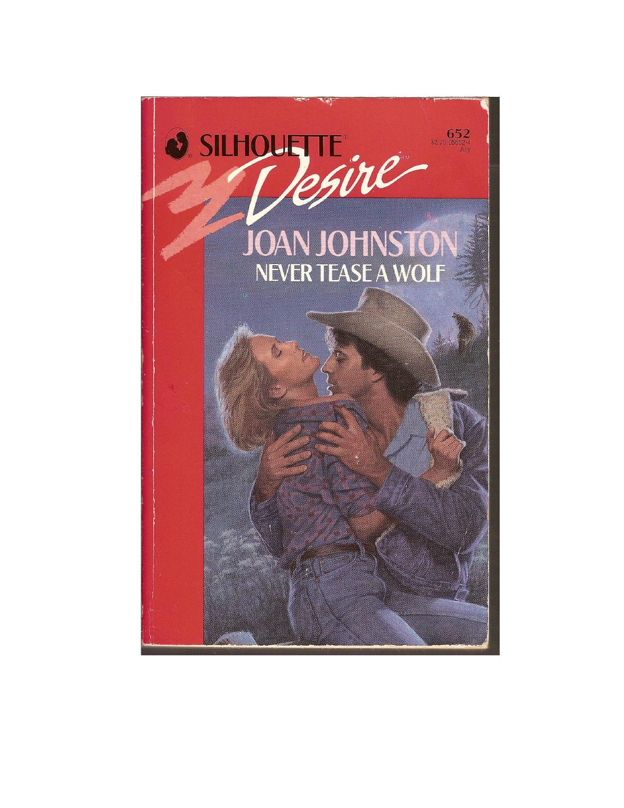 Never Tease A Wolf by Johnston Joan