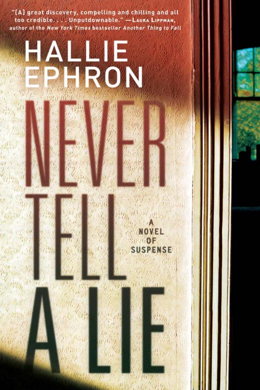 Never Tell a Lie by Hallie Ephron