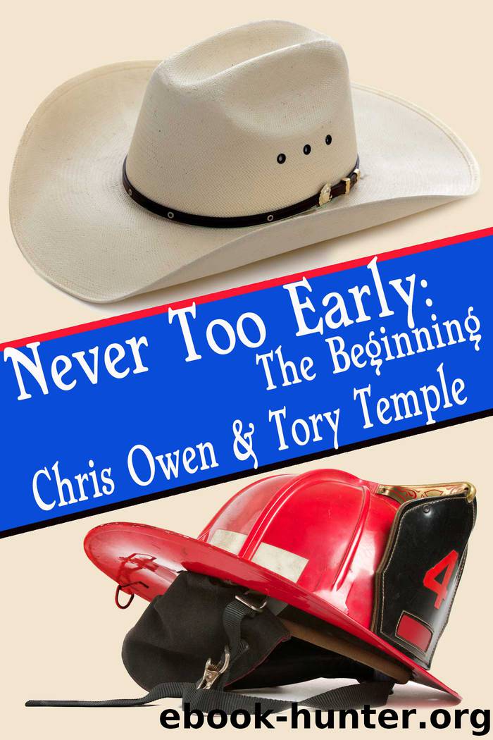 Never Too Early: The Beginning by Chris Owen & Tory Temple