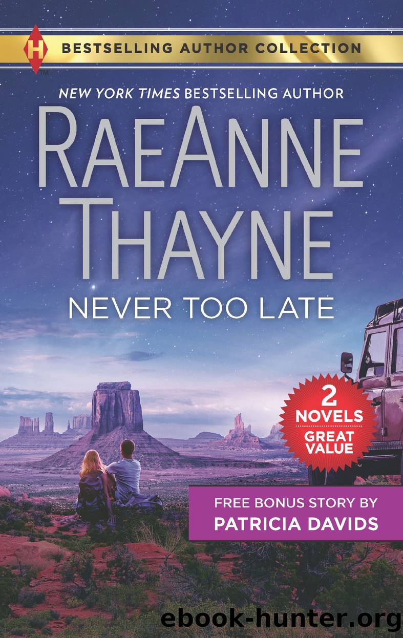 Never Too Late & His Bundle of Love by RaeAnne Thayne