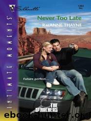 Never Too Late (Mills & Boon Vintage Intrigue) by Raeanne Thayne