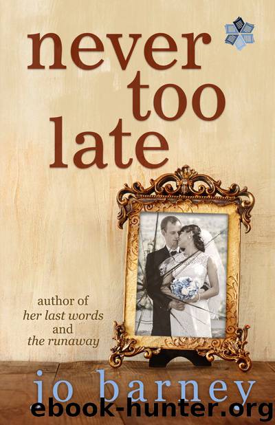 Never Too Late by Jo Barney