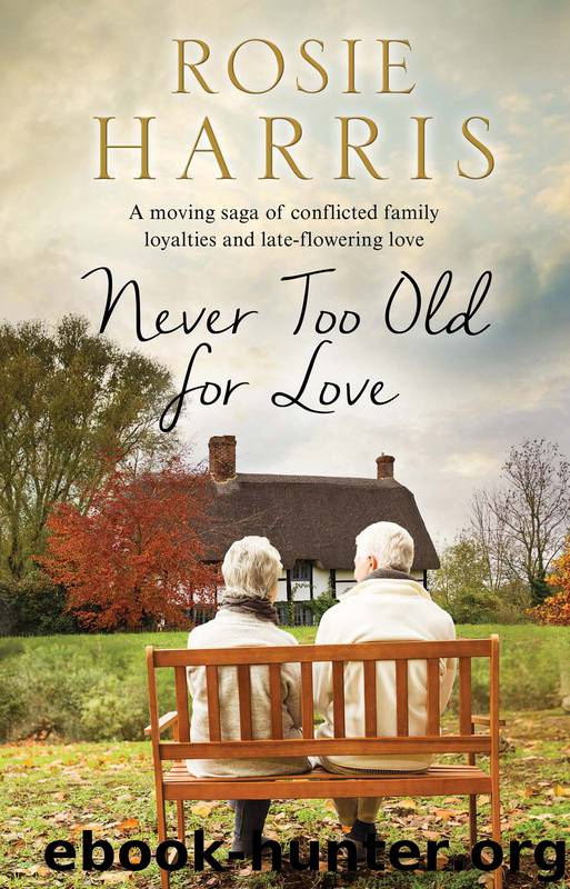 Never Too Old for Love by Rosie Harris