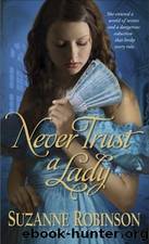 Never Trust a Lady by Suzanne Robinson