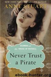 Never Trust a Pirate 2 by Stuart Anne