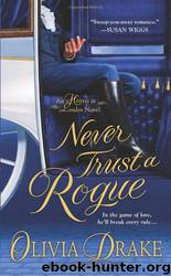 Never Trust a Rogue by Olivia Drake