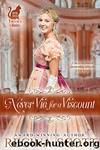 Never Vie for a Viscount by Regina Scott