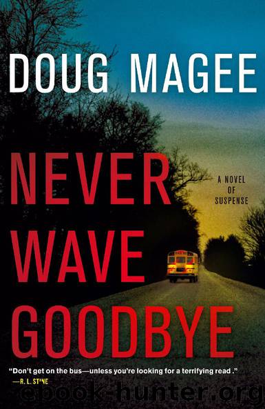 Never Wave Goodbye by Doug Magee