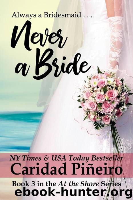 Never a Bride by Caridad Pineiro
