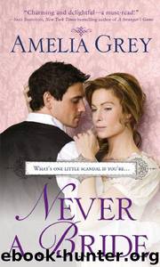 Never a Bride by Grey Amelia