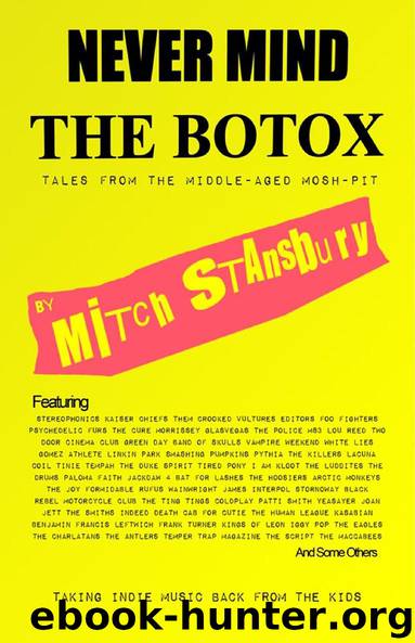 Never mind the Botox by Mitch Stansbury