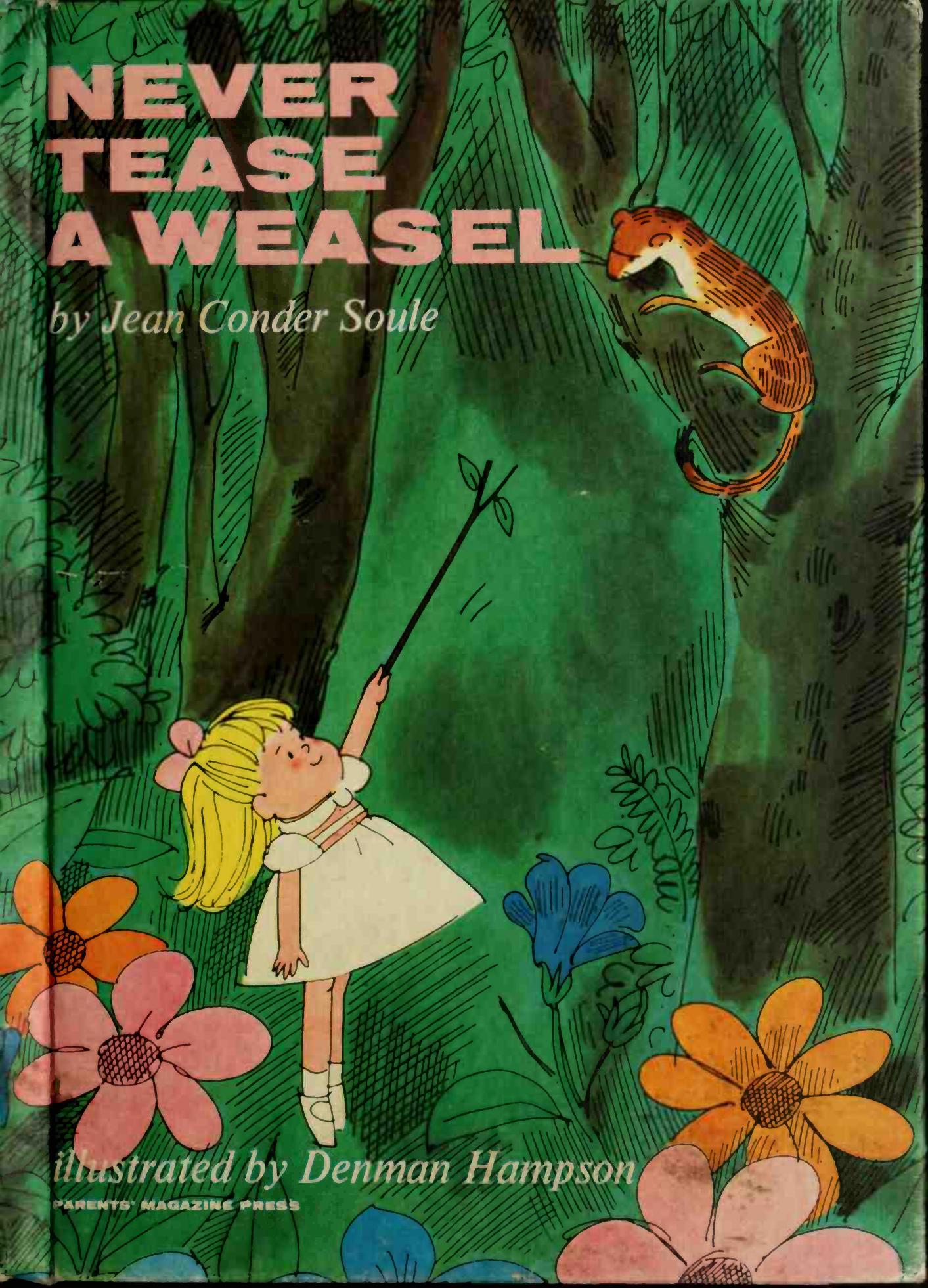 Never tease a weasel by Soule Jean Conder