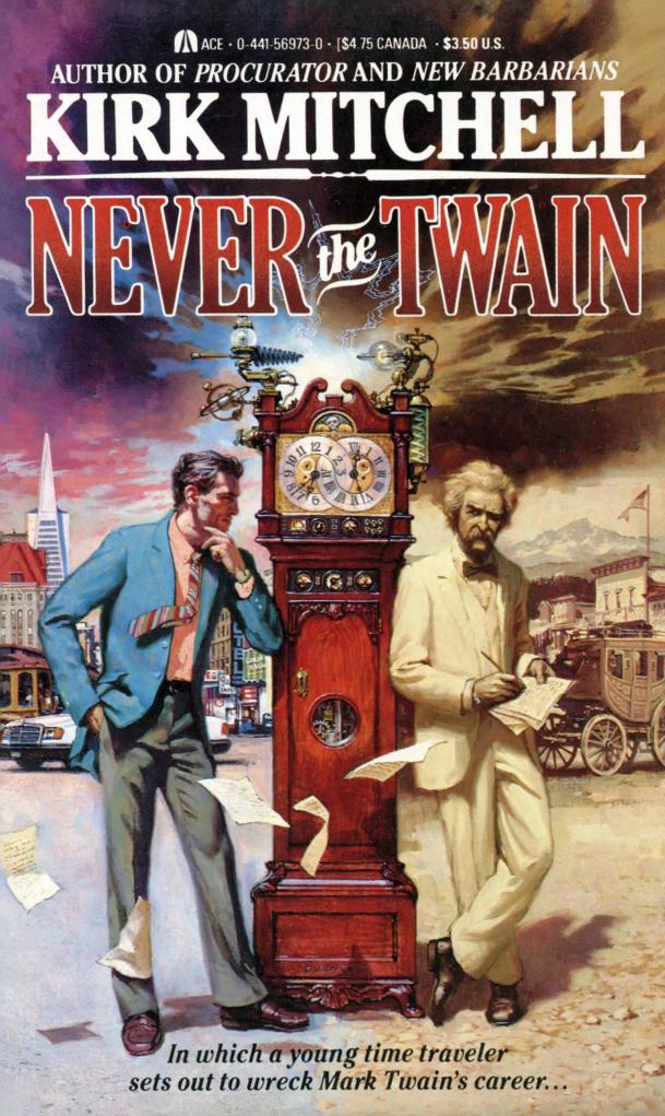 Never the Twain (1987) by Kirk Mitchell