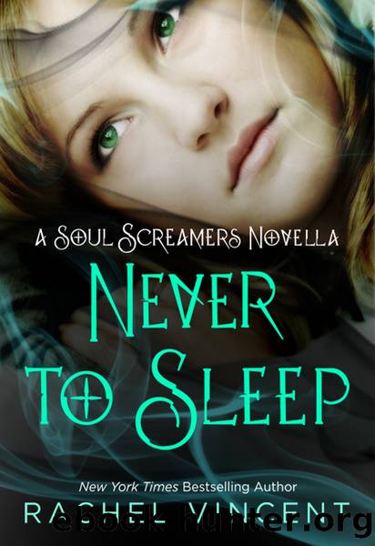 Never to Sleep by Rachel Vincent & Rachel Vincent