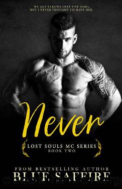 Never: Lost Souls Series Book 2 by Blue Saffire