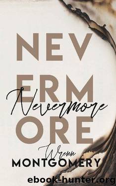 Nevermore by Wrenn Montgomery