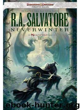 Neverwinter: Neverwinter by R. A. Salvatore