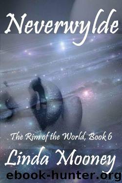 Neverwylde (The Rim of the World Book 6) by Linda Mooney