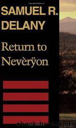 Neveryon - 03 - Return to Neveryon by Samuel R. Delany