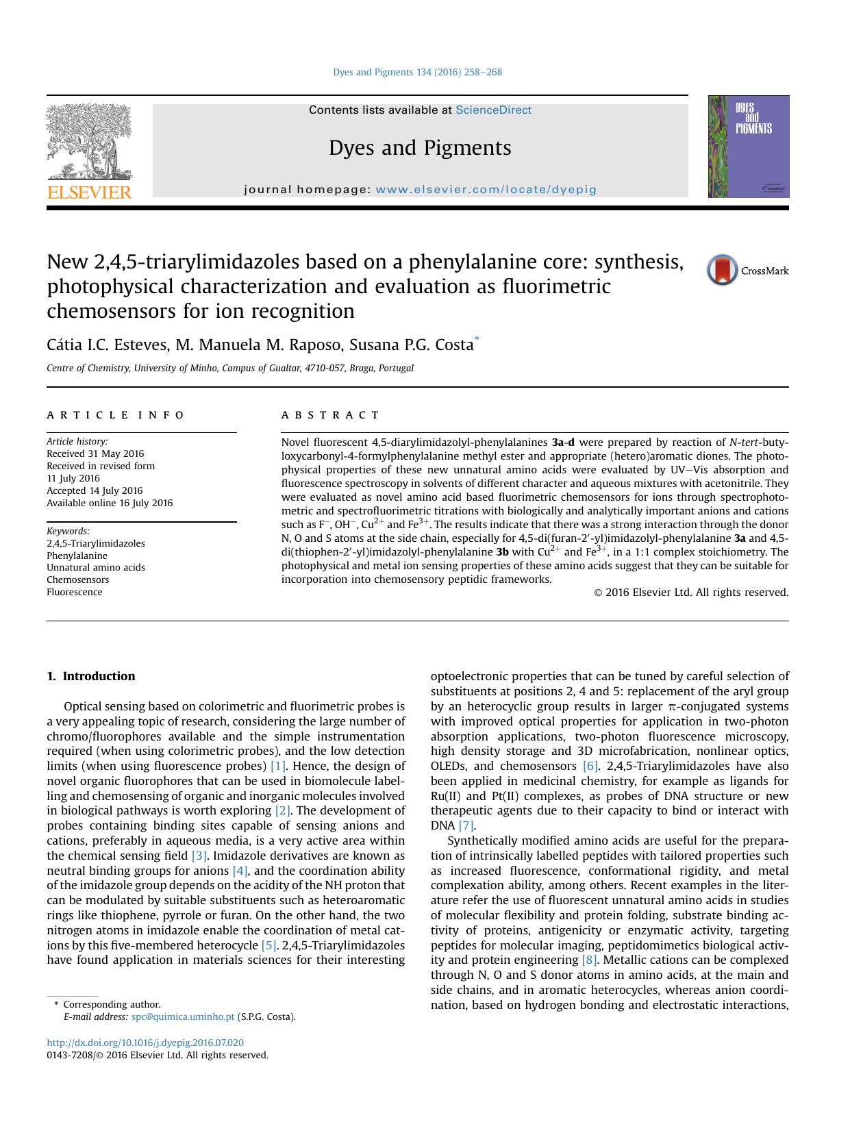 New 2,4,5-triarylimidazoles based on a phenylalanine core: synthesis, photophysical characterization and evaluation as fluorimetric chemosensors for ion recognition by Cátia I.C. Esteves & M. Manuela M. Raposo & Susana P.G. Costa