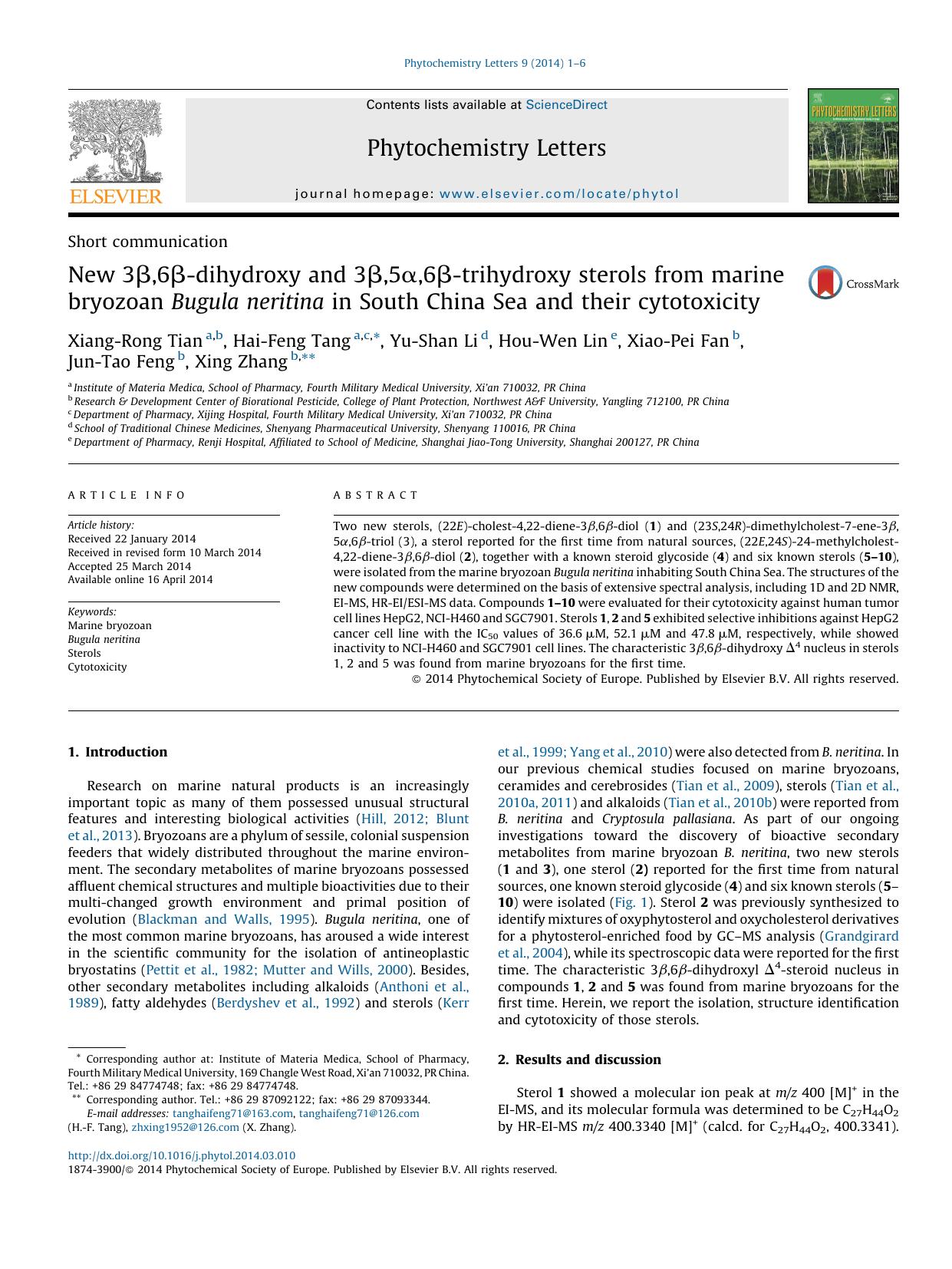 New 3Î²,6Î²-dihydroxy and 3Î²,5Î±,6Î²-trihydroxy sterols from marine bryozoan Bugula neritina in South China Sea and their cytotoxicity by unknow
