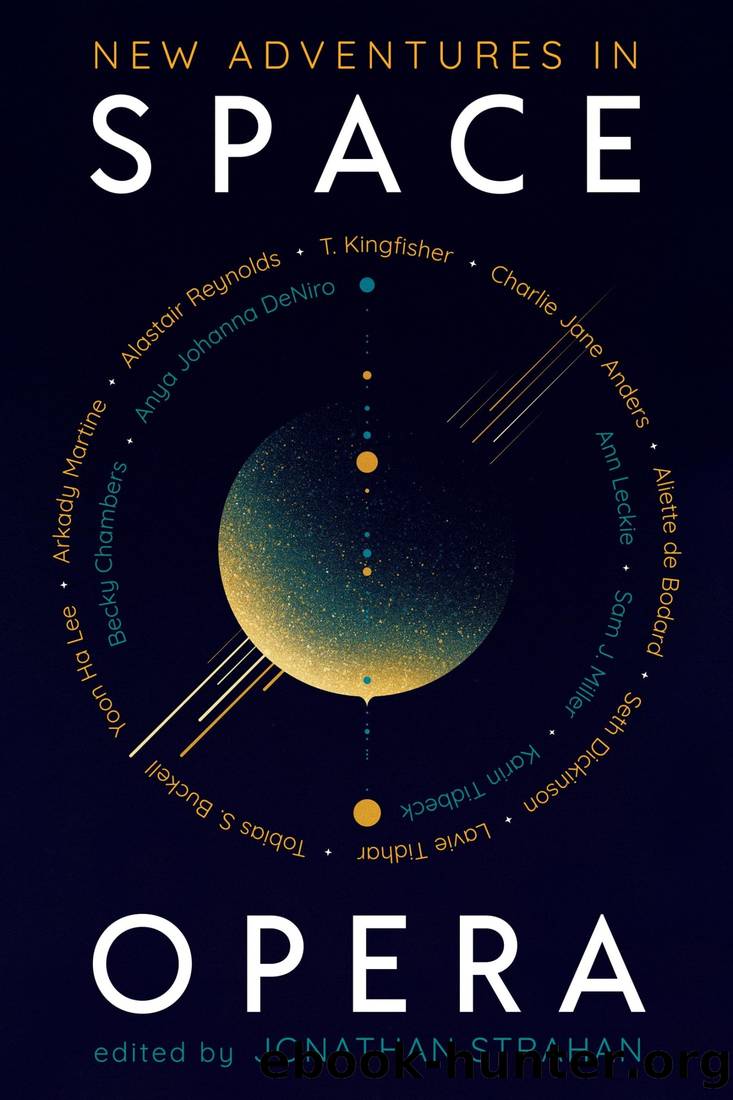 New Adventures in Space Opera by Jonathan Strahan