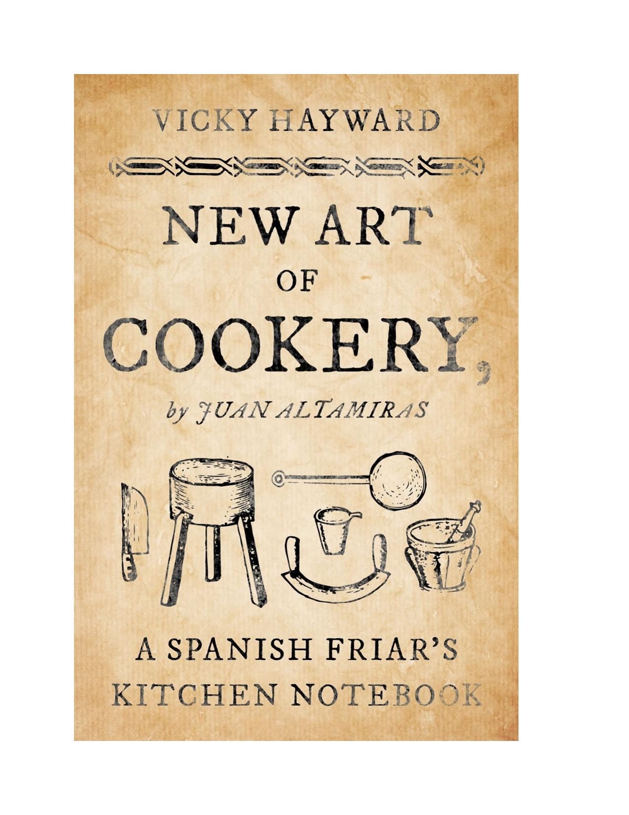 New Art of Cookery by Vicky Hayward