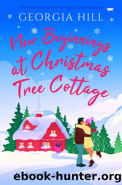New Beginnings at Christmas Tree Cottage by Georgia Hill