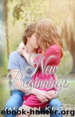 New Beginnings by Megan Keith