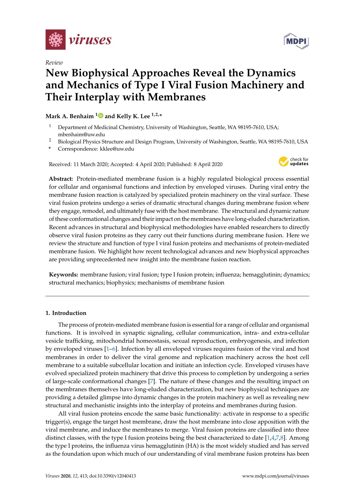 New Biophysical Approaches Reveal the Dynamics and Mechanics of Type I Viral Fusion Machinery and Their Interplay with Membranes by Mark A. Benhaim & Kelly K. Lee