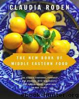 New Book of Middle Eastern Food by Roden Claudia