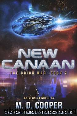 New Canaan_A Military Science Fiction Space Opera Epic_Aeon 14 by M. D. Cooper