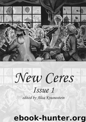 New Ceres Issue 1 by Twelfth Planet Press