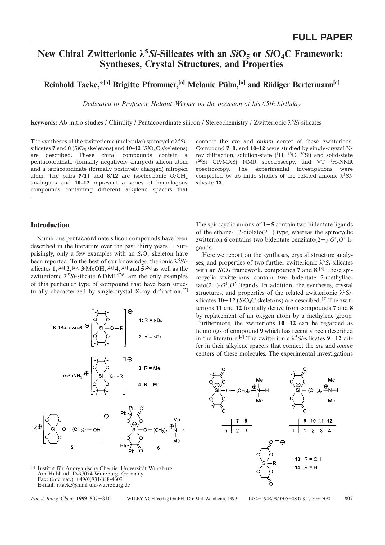 New Chiral Zwitterionic [lgr]5Si-Silicates with an SiO5 or SiO4C Framework: Syntheses, Crystal Structures, and Properties by Unknown