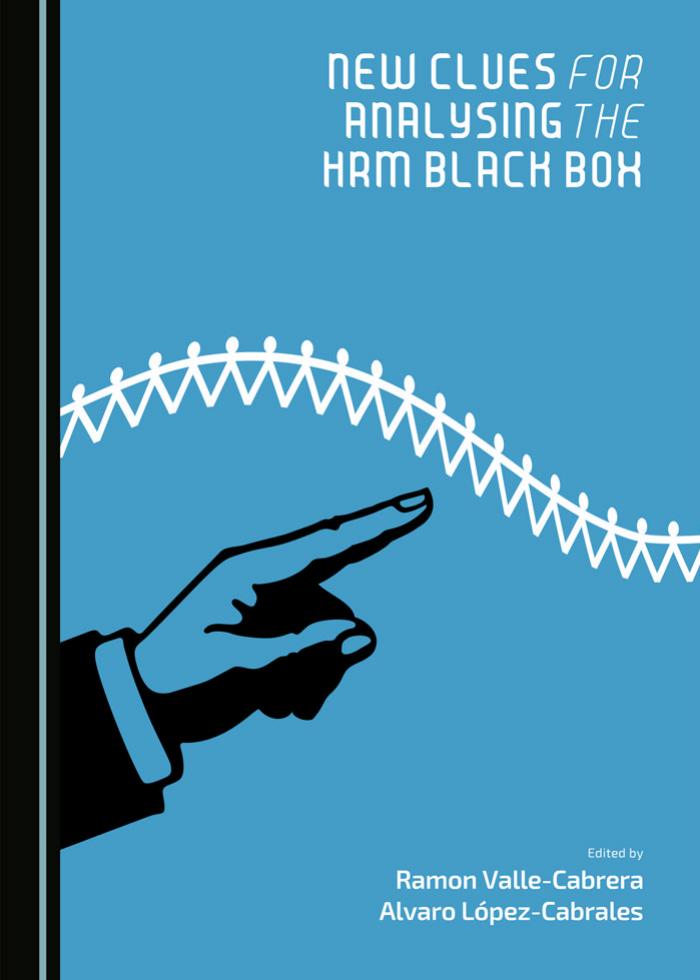New Clues for Analysing the HRM Black Box by Ramon Valle-cabrera Alvaro Lopez-cabrales