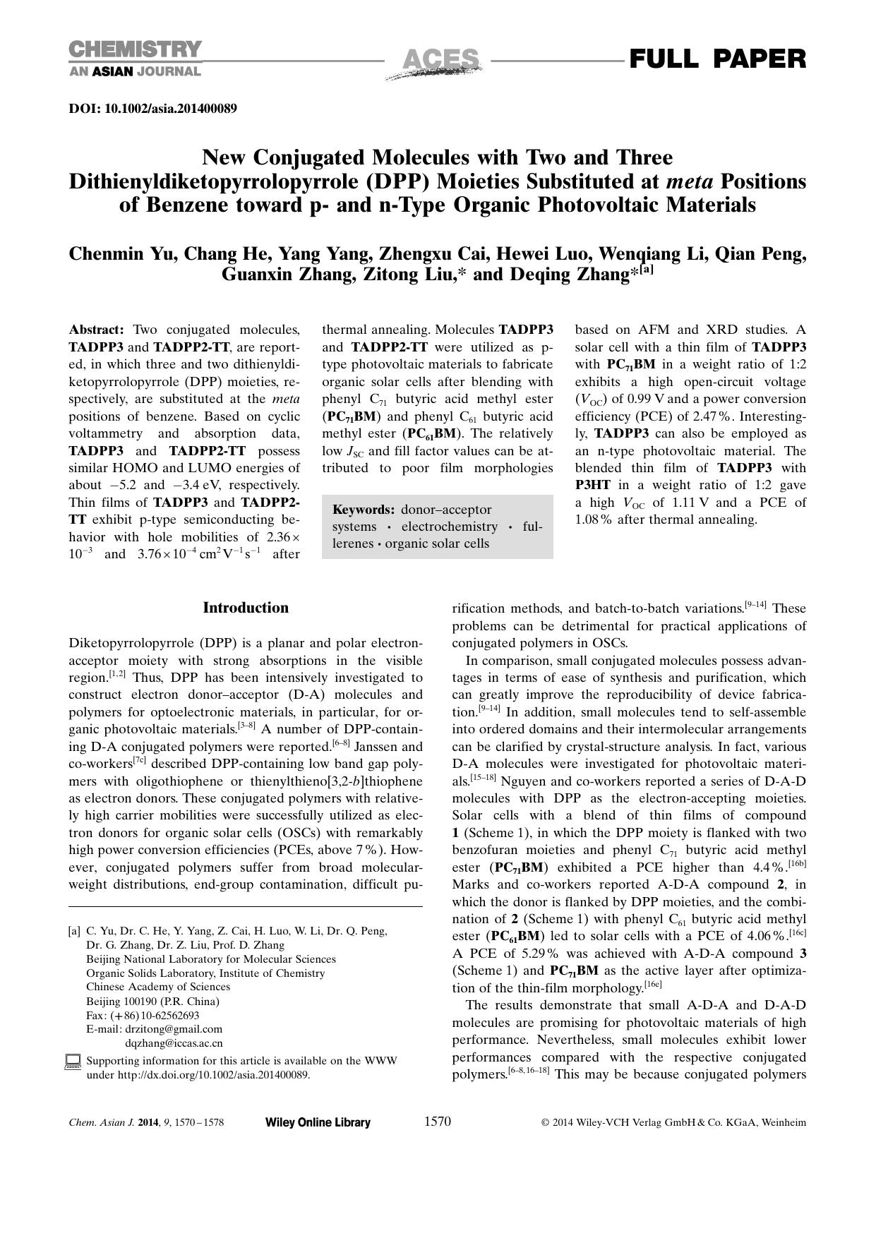 New Conjugated Molecules with Two and Three Dithienyldiketopyrrolopyrrole (DPP) Moieties Substituted at meta Positions of Benzene toward p and nType Organic Photovoltaic Materials by Unknown